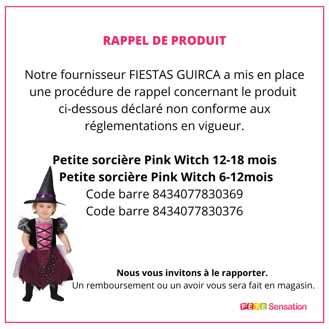 Rappel produit petite sorcière 6-18 mois